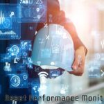 Advantages of Asset Performance Monitoring