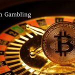 Everything About Bitcoin Gambling and Deposits and Withdrawals